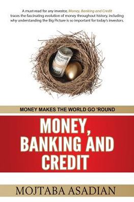 Cover for Mojtaba Asadian · Money, Banking and Credit (Paperback Book) (2014)