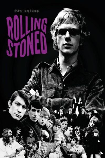 Cover for Andrew Loog Oldham · Rolling Stoned (Paperback Book) [1st edition] (2013)