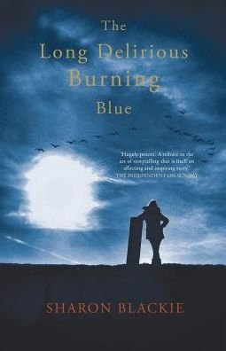 Cover for Sharon Blackie · The Long Delirious Burning Blue (Paperback Bog) (2016)