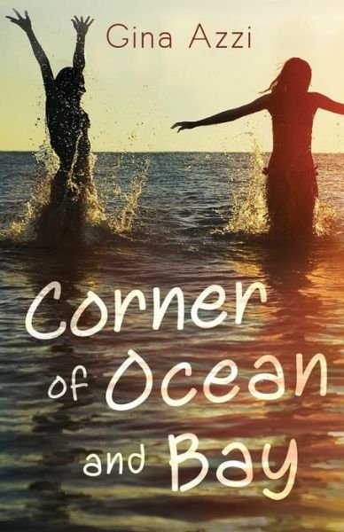 Cover for Gina Azzi · Corner of Ocean and Bay (Taschenbuch) (2015)