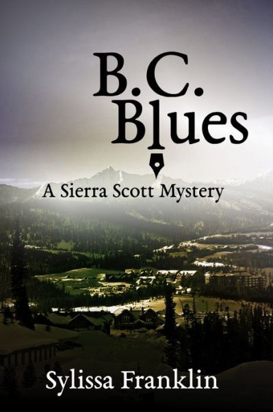 Cover for Sylissa Franklin · B. C. Blues (Paperback Book) (2017)