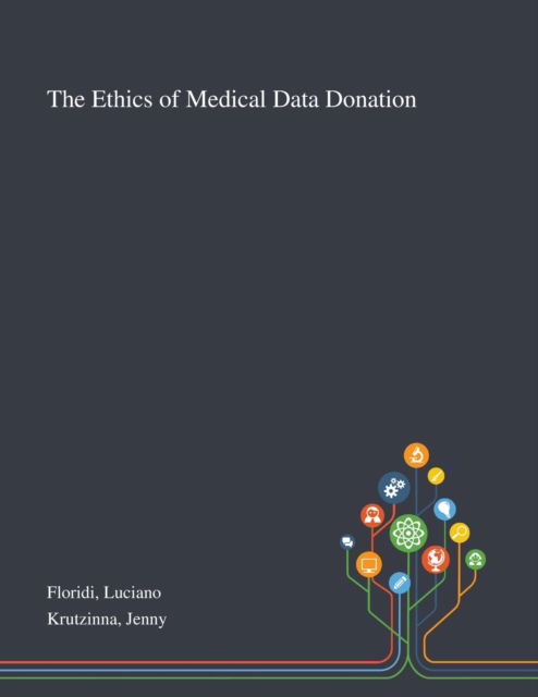 Cover for Luciano Floridi · The Ethics of Medical Data Donation (Paperback Book) (2020)