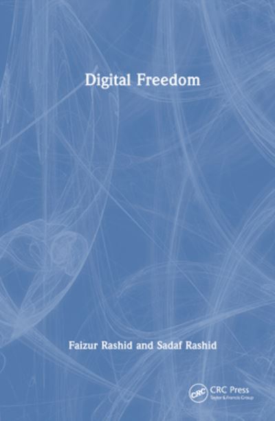 Cover for Faizur Rashid · Digital Freedom (Hardcover Book) (2023)