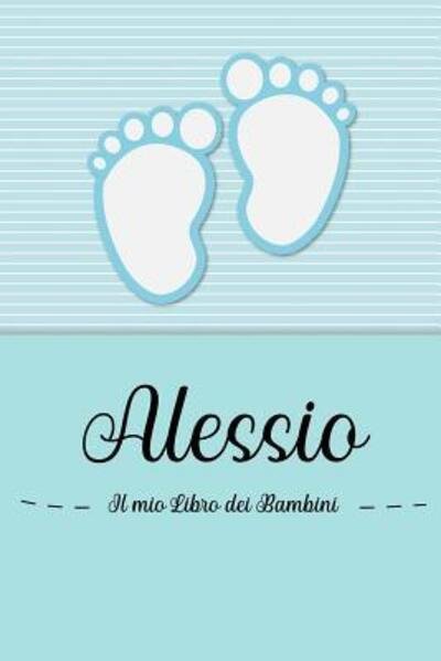 Cover for En Lettres Bambini · Alessio - Il mio Libro dei Bambini (Paperback Bog) (2019)