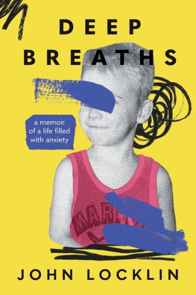 Cover for John Locklin · Deep Breaths (Book) (2023)