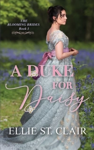 Cover for Ellie St. Clair · A Duke for Daisy (Paperback Book) (2019)