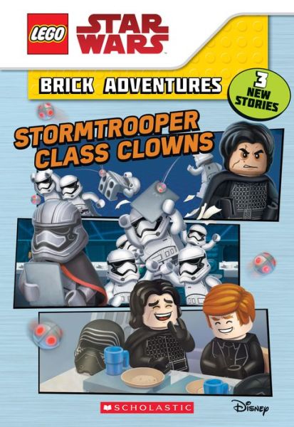 Cover for Ace Landers · Stormtrooper Class Clowns (LEGO Star Wars: Brick Adventures) - LEGO Star Wars (Paperback Book) (2018)