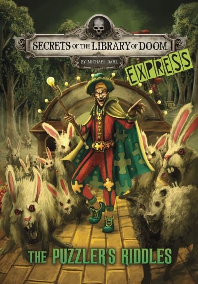 Cover for Dahl, Michael (Author) · The Puzzler's Riddles - Express Edition - Secrets of the Library of Doom - Express Editions (Taschenbuch) (2024)