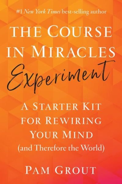 Cover for Pam Grout · Course in Miracles Experiment (Paperback Book) (2020)