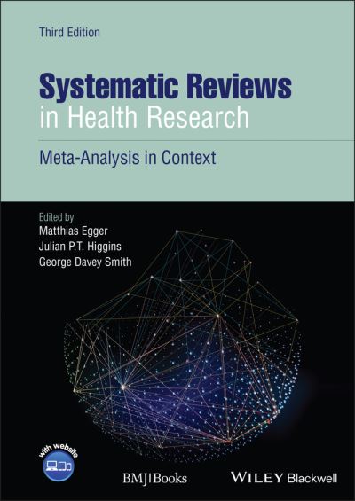 Cover for M Egger · Systematic Reviews in Health Research: Meta-Analysis in Context (Hardcover Book) (2022)