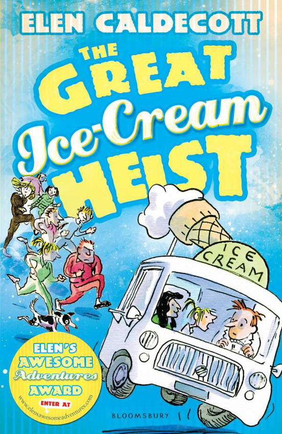 Cover for Elen Caldecott · The Great Ice-Cream Heist (Paperback Bog) (2013)