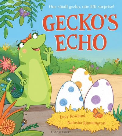 Cover for Lucy Rowland · Gecko's Echo (Paperback Book) (2017)