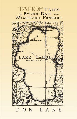 Cover for Don Lane · Tahoe Tales of Bygone Days and Memorable Pioneers (Paperback Book) (2004)