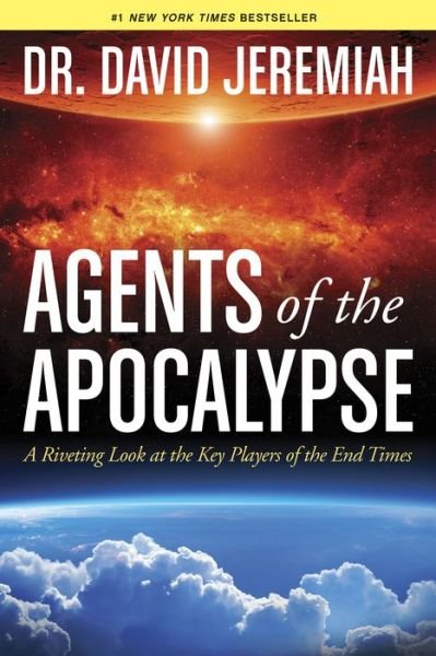 Cover for David Jeremiah · Agents Of The Apocalypse (Paperback Book) (2015)