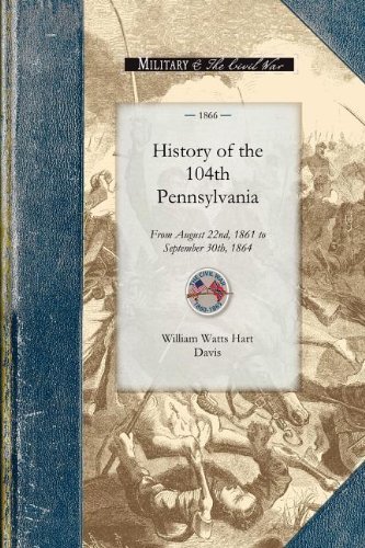 Cover for William Davis · History of the 104th Pennsylvania Regiment (Civil War) (Paperback Bog) (2008)