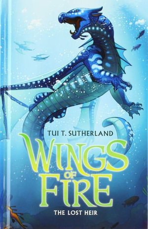 Cover for Tui T Sutherland · The Lost Heir (Hardcover Book) (2020)