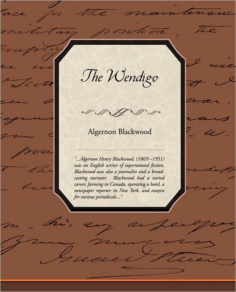 Cover for Algernon Blackwood · The Wendigo (Paperback Book) (2008)