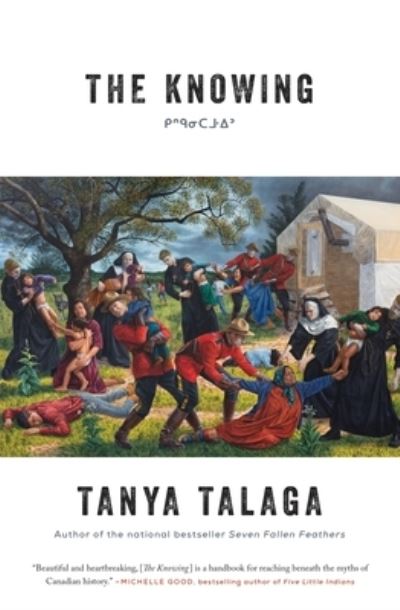 Cover for Tanya Talaga · Knowing (Book) (2024)