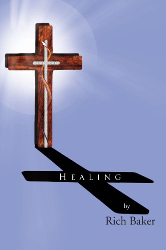 Cover for Rich Baker · Healing (Paperback Book) (2010)