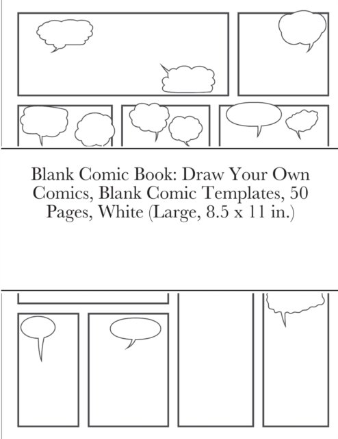 Blank Comic Book - Beatrice Harrison - Books - Lulu.com - 9781458304506 - April 19, 2022