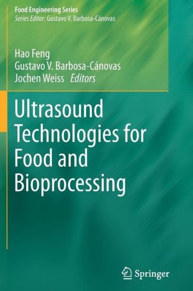 Cover for Hao Feng · Ultrasound Technologies for Food and Bioprocessing - Food Engineering Series (Pocketbok) [2011 edition] (2012)