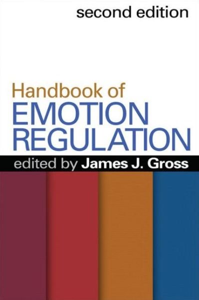 Cover for James J Gross · Handbook of Emotion Regulation (Gebundenes Buch) (2013)