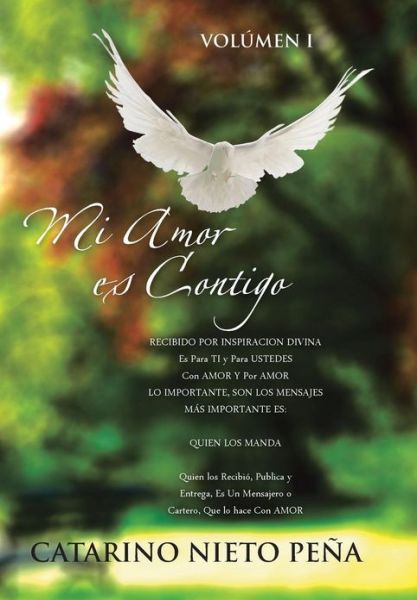 Cover for Catarino Nieto Pena · Mi Amor Es Contigo (Gebundenes Buch) (2013)