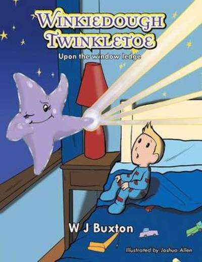 Cover for W J Buxton · Winkiedough Twinkletoe: Upon the Window Ledge (Paperback Book) (2012)