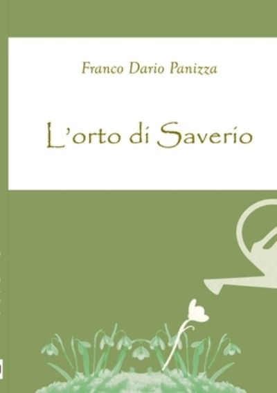 Cover for Franco Dario Panizza · Orto Di Saverio (Book) (2012)