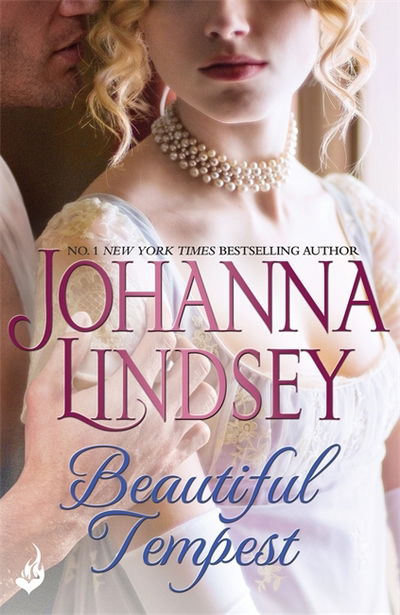 Beautiful Tempest: Captivating historical romance at its best from the legendary bestseller - Johanna Lindsey - Books - Headline Publishing Group - 9781472250506 - January 30, 2018