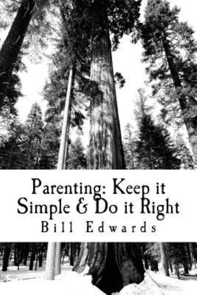 Cover for Bill Edwards · Parenting (Paperback Book) (2012)