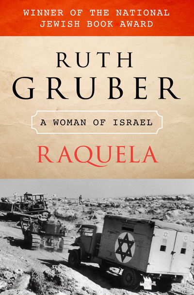 Cover for Ruth Gruber · Raquela (Book) (2014)