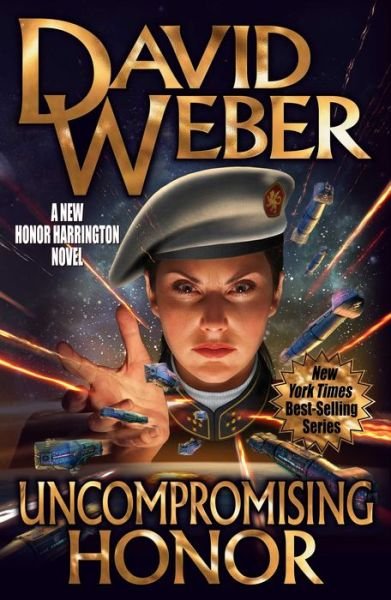Cover for David Weber · Uncompromising Honor (Hardcover bog) (2018)
