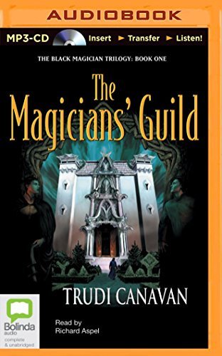 The Magicians' Guild (Black Magician Trilogy) - Trudi Canavan - Lydbok - Bolinda Audio - 9781486219506 - 9. september 2014