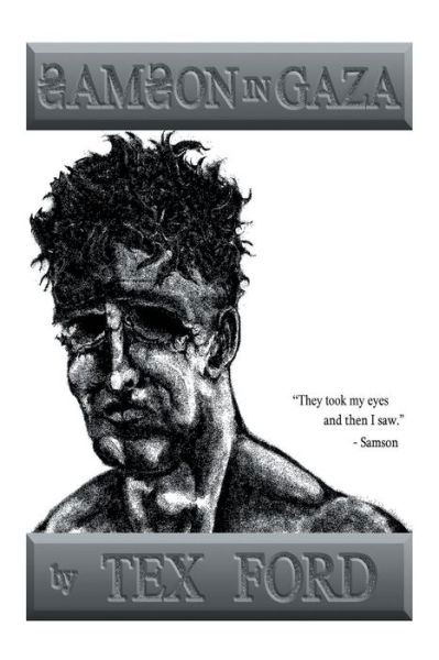 Cover for Tex Ford · Samson in Gaza (Paperback Book) (2014)