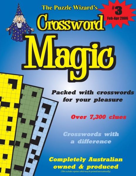 Crossword Magic No. 3 - The Puzzle Wizard - Książki - Createspace - 9781493699506 - 9 listopada 2013