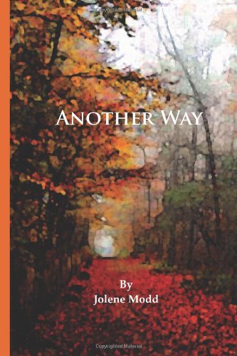 Cover for Jolene Modd · Another Way (Paperback Book) [Lrg edition] (2014)