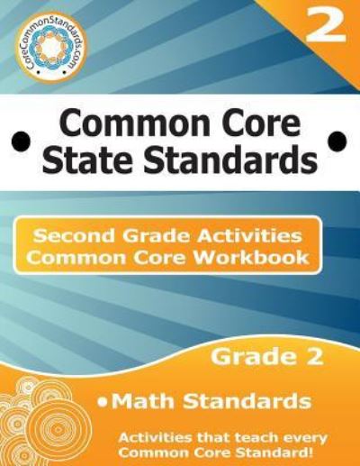 Cover for Corecommonstandards Com · Second Grade Common Core Workbook: Math Activities (Paperback Book) (2014)