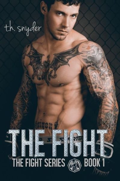Cover for T H Snyder · The Fight (Paperback Bog) (2014)