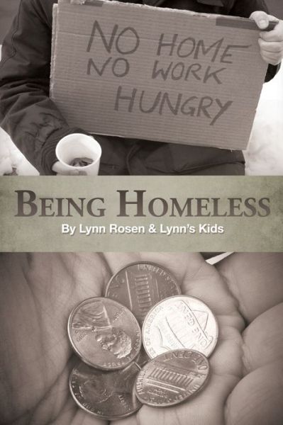 Cover for Lynn Rosen · Being Homeless (Paperback Book) (2015)