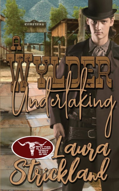 Cover for Laura Strickland · A Wylder Undertaking (Paperback Book) (2021)