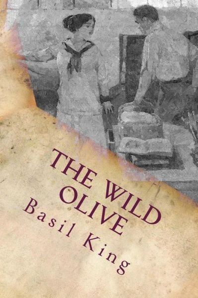 Cover for Basil King · The Wild Olive (Paperback Book) (2015)