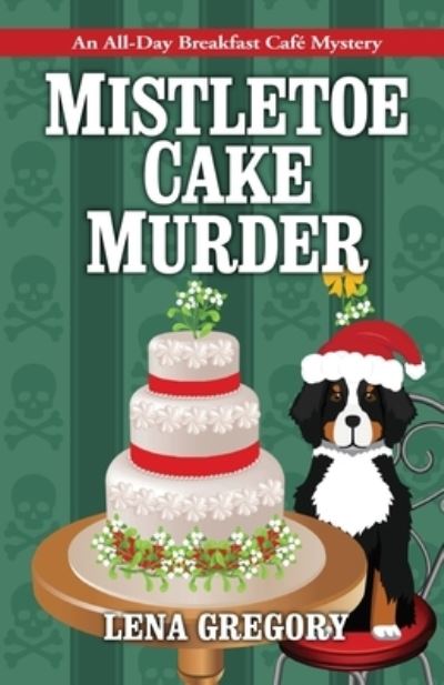 Mistletoe Cake Murder - Lena Gregory - Books - Kensington Publishing Corporation - 9781516110506 - October 12, 2021