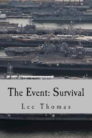 Cover for Lee Thomas · The Event: Survival (Paperback Book) (2015)