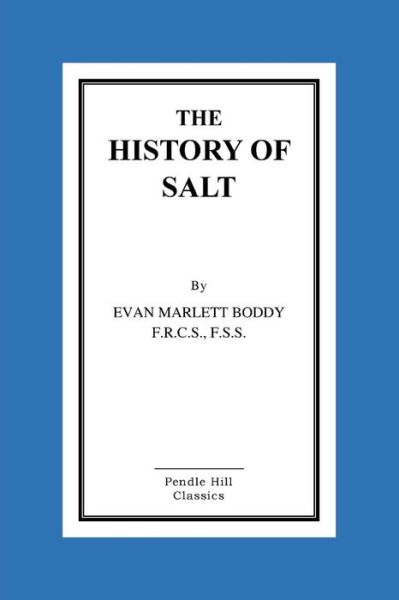 Cover for Evan Marlett Boddy · The History of Salt (Paperback Book) (2015)