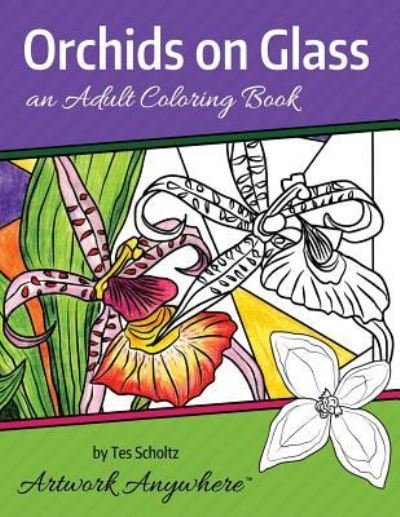 Cover for Tes Scholtz · Orchids on Glass (Pocketbok) (2015)