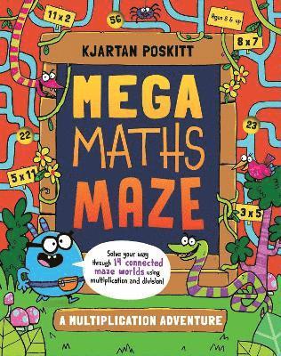 Cover for Kjartan Poskitt · Mega Maths Maze (UK Edition): A Multiplication Adventure (Paperback Book) (2025)