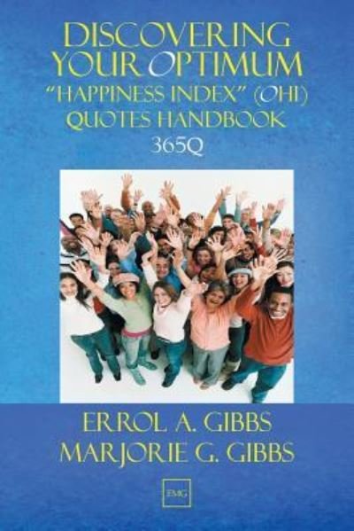 Cover for Errol A Gibbs · Discovering Your Optimum Happiness Index (OHI) Quotes (Pocketbok) (2016)