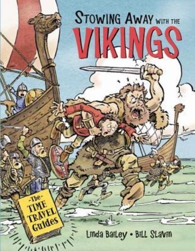 Cover for Linda Bailey · Stowing Away with the Vikings (Innbunden bok) (2018)