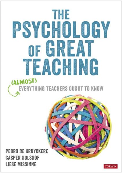Cover for Pedro De Bruyckere · The Psychology of Great Teaching: (Almost) Everything Teachers Ought to Know (Pocketbok) (2022)